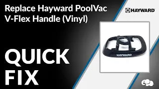 Hayward PoolVac V-Flex Handle Overview!