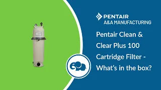 Pentair Clean & Clear Cartridge Filter 100 - What's In The Box