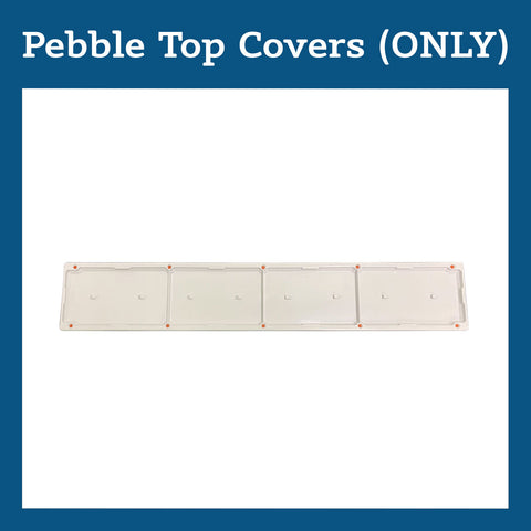 Pebble Top Covers (ONLY)