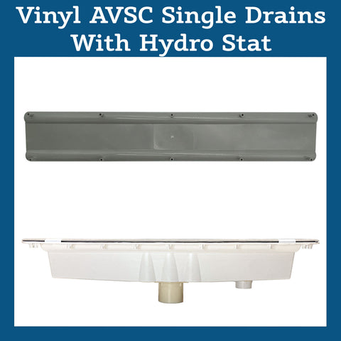 Vinyl AVSC Single Drains with Hydro Stat