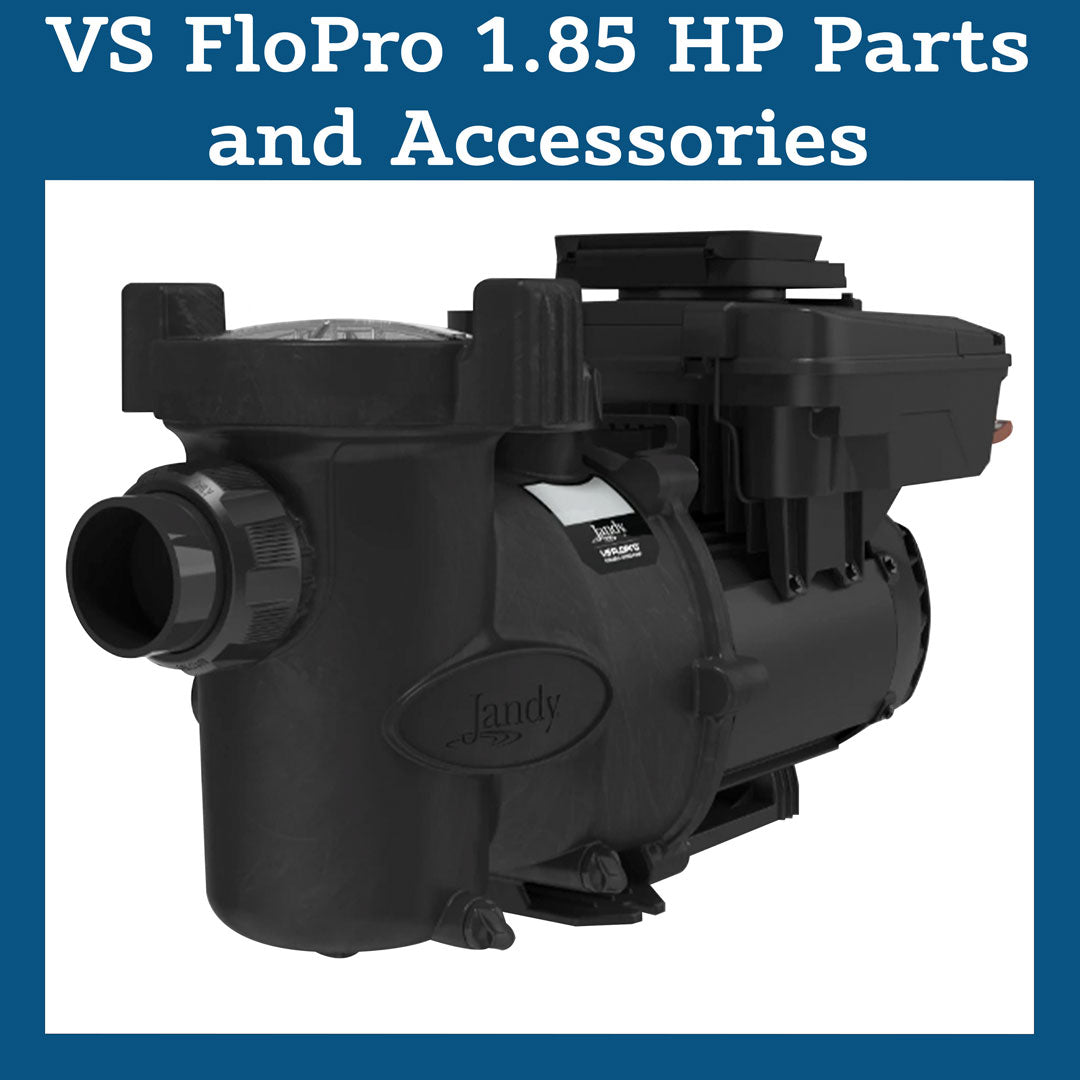 Parts List for VS FloPro 1.85 HP Parts and Accessories