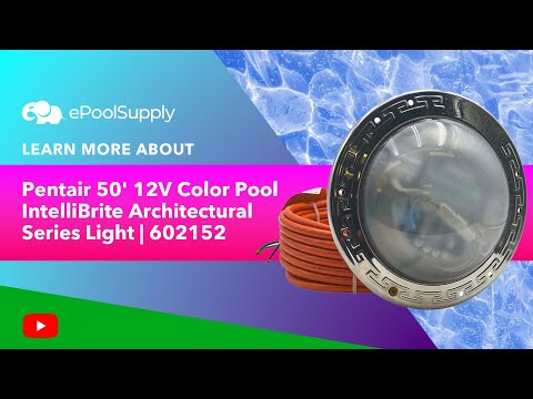 Pentair 50' 12V Color Pool IntelliBrite Architectural Series Light | 602152