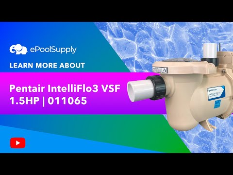 Pentair IntelliFlo3 VSF 1.5HP | 011065